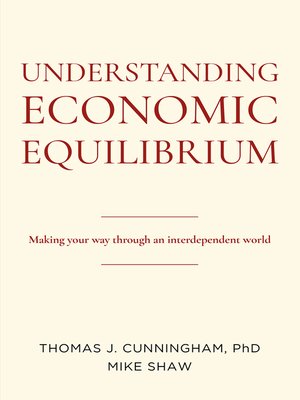 cover image of Understanding Economic Equilibrium